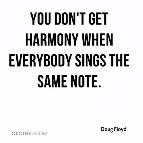 Quotes About Harmony, Quotes On Harmony, Harmony Quotes Inspirational, Harmony Quotes, Unity Quotes, Focus Word, Quotes From Famous Authors, Quotes For Facebook, Childlike Faith