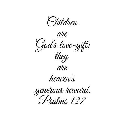 Baby Shower Bible Verses, Bible Verse About Children, Verse Drawings, Bible Verse About Giving, Chalkboard Bible Verses, Baptism Quotes, Baby Bible Verses, Godly Reminders, Bible Verse Typography