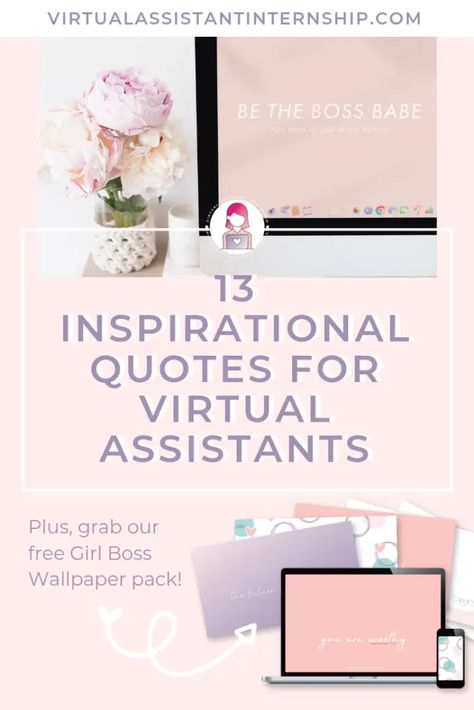 Cute Inspirational Wallpaper, Virtual Assistant Quotes, Girl Boss Wallpaper, Virtual Assistant Tools, Virtual Assistant Training, B2b Lead Generation, Some Inspirational Quotes, Virtual Assistant Jobs, Boss Wallpaper