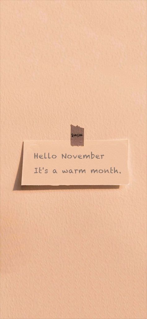 New month, new beginning. November is a warm month.  
Hello november wallpapers with high quality 🎉 Hello November Birthday Month, November Month Quotes, Happy November Quotes, November Backgrounds Wallpapers, Hello November Wallpaper, New Month November, Manipulative People Quotes, November Wallpapers, November Backgrounds