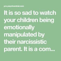 Child Support Quotes, Coparenting Quotes, Parenting Types, Parental Alienation, Narcissistic Parent, Narcissistic Mother, Parenting Videos, Best Watches, Child Support