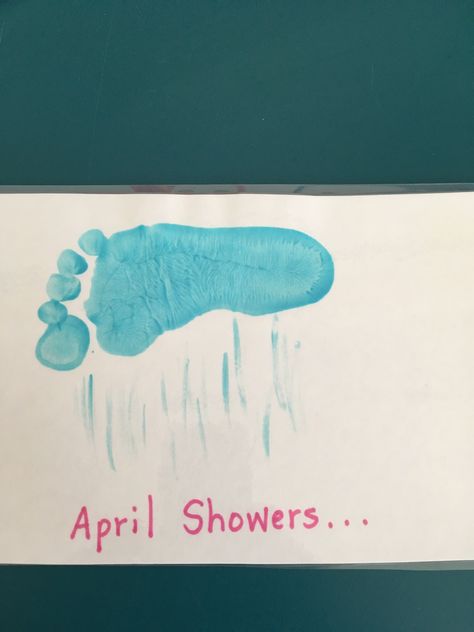 Rain Art For Infants, April Baby Footprint Art, April Artwork For Infants, April Craft For Toddler, April Showers Footprint Art, April Fools Crafts For Infants, April Footprint Crafts, April Art Projects For Infants, Spring Infant Crafts Footprint Art