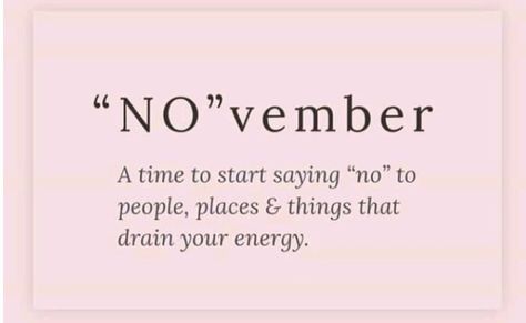 November Woman Quotes, Last 3 Months Of The Year Quotes, No Vember Quote, Month Of November Quotes, November Vibes Quotes, November Positive Quotes, New Month November Quotes, In My Bag Quotes, November Motivational Quotes