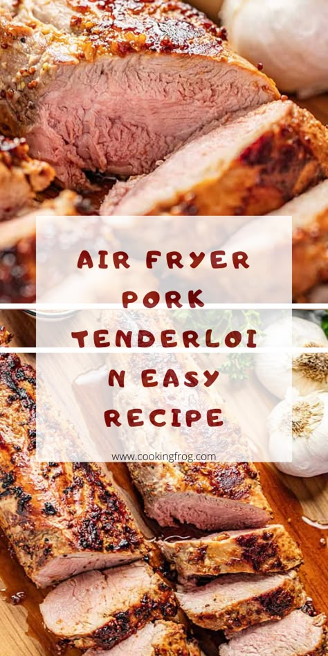 Recipes Pork Tenderloin, Pork Marinade Recipes, Air Fryer Pork Tenderloin, Air Fryer Recipes Pork, Fried Pork Tenderloin, Pork Dinners, Cooking Pork, Air Fryer Pork, Pork Marinade