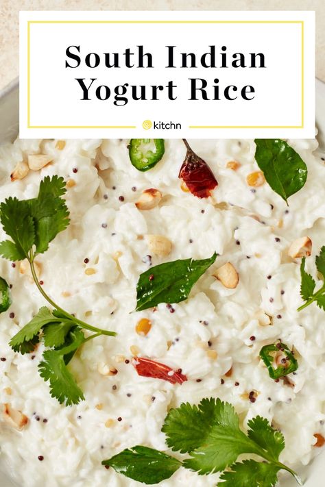 Cool, Creamy South Indian Yogurt Rice Is a Taste of Home and My Heritage Rice With Yogurt, Yogurt Rice Indian, South Indian Food Recipes, Rice And Yogurt, Indian Sides, Indian Yogurt, Yogurt Rice, Sriracha Salmon, Curd Rice