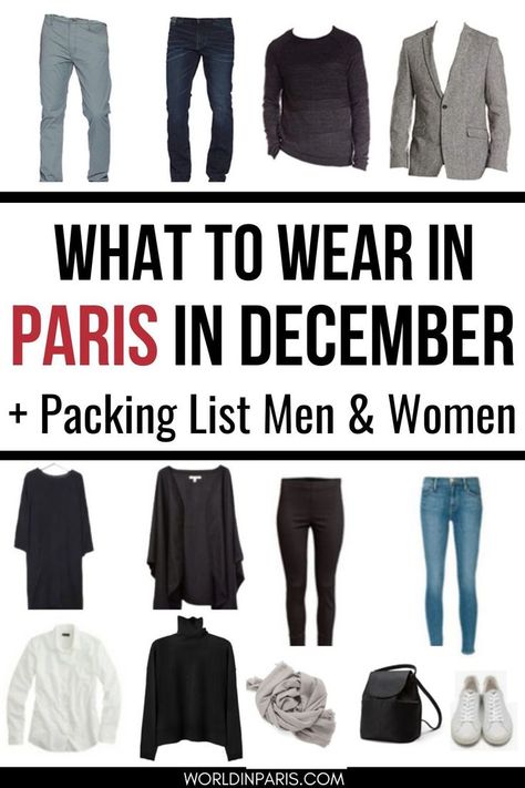 Clothes to wear in Paris in December. Text reads What to Wear in Paris in December - + Packing List Men & Women Paris Packing List Winter, Packing List For Paris, Packing List Winter, What To Pack For Paris, Paris Packing List, Paris In December, Paris Packing, What To Wear In Paris, Paris Romance