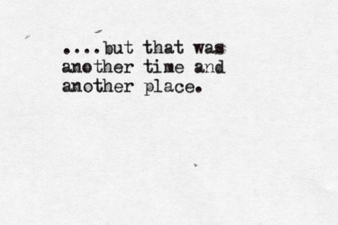 Memories Of Places Quotes, 1 Year Ago Memories Quotes, Fading Memories Quotes, Quotes About Places And Memories, Missing Places Quotes Memories, Missing Something Quotes, Poems About Memories, A Year Ago Quotes, Quotes About Memories