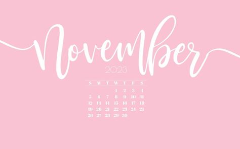 November Pink Wallpaper, November Aesthetic Calendar, November Calendar 2024 Widget, Pink Calendar Aesthetic, November 2024 Calendar Desktop Wallpaper, November Desktop Wallpaper, Pink November Calendar 2024, Pink September Calendar 2024, November 2023 Calendar