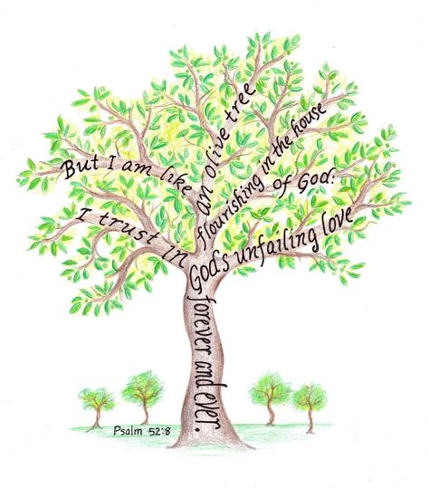 Scripture Art Designs by Linda Robb at Coroflot.com Tree Bible Verse, Psalm 52, Scripture Design, Bible Verse Art Print, Verse Art, Bible Verse Art, Bible Art Journaling, Tree Drawing, Scripture Art