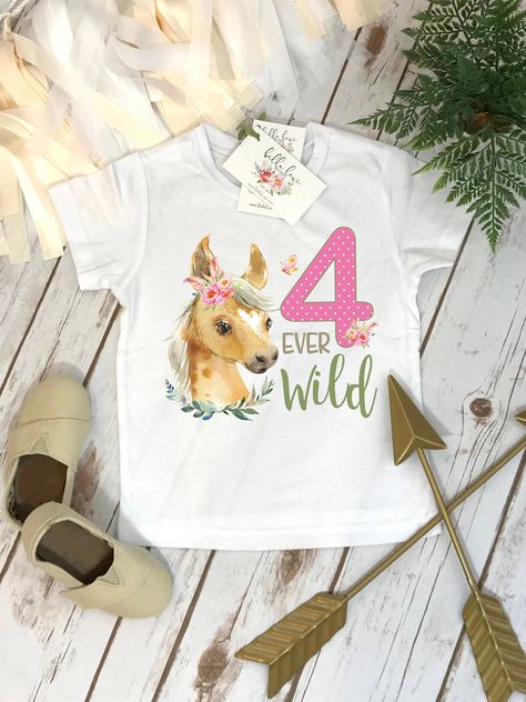 Fourth Birthday, Four Ever Wild, Horse Birthday, 4th Birthday, Pony Birthday, Horse Party, Girl Birthday Shirt, For Ever Wild, Stable Party 3 Birthday Shirt, Party Animal Party, Birthday Horse, Three Birthday, 3rd Birthday Shirt, Zoo Birthday, Zoo Party, Horses Theme, Horse Party