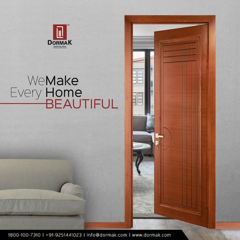 Doormak doors will compliment your home with its unique touch.	 #IndianDoors #Doors #IndianDoorDesign #DoorDesign #Dormak #DormakDoors Doors Poster Design, Door Social Media Design, Door Poster Design, Door Creative Ads, Interior Ads, Modern Home Entrance, Doors Poster, Best Door Designs, Door Posters