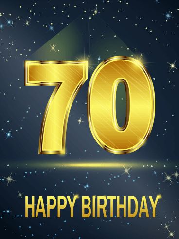 Golden Happy 70th Birthday Card. With all the glitz and glam, this 70th birthday card is sure to be a hit! After all, who doesn't love some extra sparkle on their special day? The bright gold coloration and softer nighttime background have the perfect contrast. For that amazing person in your life celebrating their milestone birthday, look no further than this gem of a card. They're sure to love it! 70 Birthday Cards For Men, Happy 70th Birthday Wishes Man, Happy 70th Birthday Funny, Happy Birthday 70, Nighttime Background, Happy Wedding Anniversary Message, Birthday Fireworks, Birthday Wishes Greeting Cards, Happy 70th Birthday