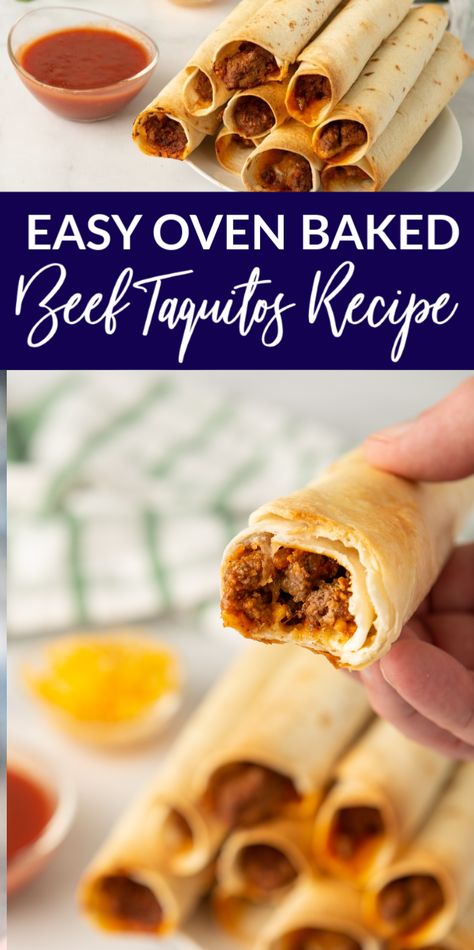 Oven Baked Beef Taquitos, Easy Beef Mexican Recipes, How To Make Homemade Taquitos, Flour Taquitos Baked, Home Made Taquitos Beef, Easy Baked Taquitos, Easy Homemade Taquitos, Easy Beef Taquitos, Baked Beef Taquitos Recipe