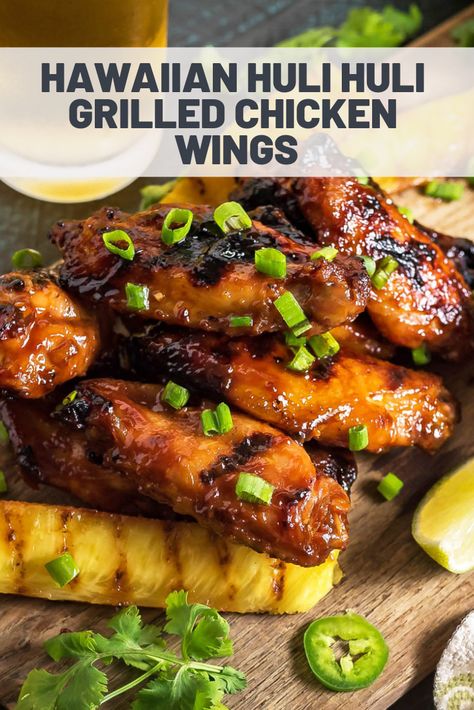 Chicken Wings Ideas, Marinated Recipes, Hawaiian Marinade, Sweet Chicken Wings, Wing Flavors, Wings Ideas, Grilled Chicken Wings Recipe, Huli Chicken, Huli Huli