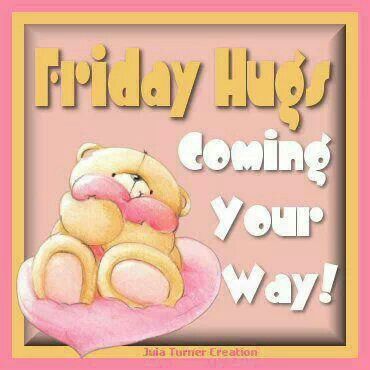 Friday Coffee Mornings, Friday Hugs, Hug Emoticon, I Want A Hug, Coffee Mornings, Good Morning Hug, Friday Coffee, Forever Friends Bear, Beautiful Good Night Quotes