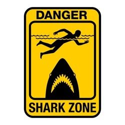 Danger - Shark Zone. Caution attention sign for dangerous beach territory with picture, associated with popular horror movie Shark Posters, Attention Sign, Shark Warning Signs, Fishing Bedroom, Shark Poster, Wooden Shark Sign, Shark Sign, Shark Room, Shark Silhouette