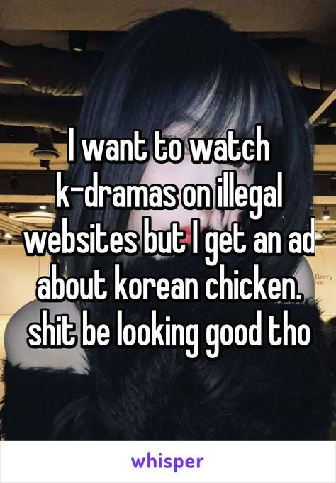 Illegal Websites For Shows, Illegal Movie Websites, Illegal Websites, Korean Chicken, K Dramas, Illegal Immigrant Memes, Sponsored Content, Looking Good, Kdrama