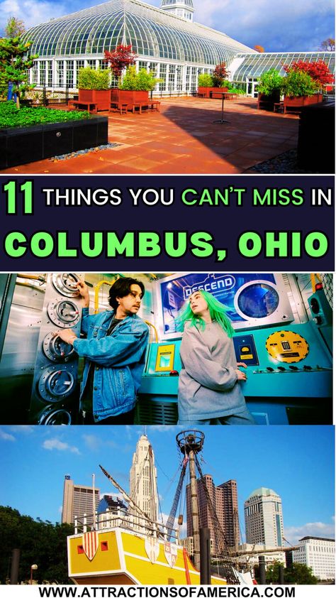 11 things you can't miss in Columbus, Ohio with image of Franklin Park Conservatory, The Escape Game, Santa Maria. Ohio Attractions, City Of Columbus, Ohio Travel, State Capitals, State Capital, Eclectic Art, Historical Landmarks, Columbus Ohio, Tourist Attraction