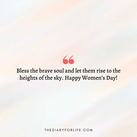 50+ Happy International Women’s Day Quotes And Wishes Women's Day Quotes, International Womens Day Quotes, Woman Happy, Life Without You, International Women’s Day, International Women's Day, Day Quotes, Stay Happy, Brave Soul