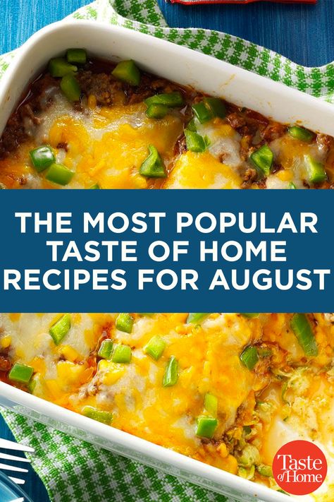 Taste Of Home Cooking For 2, Taste Of Home Dinner Recipes, Trending Dinner Recipes 2023, Taste Of Home Casserole Recipes, Taste Of Home Chicken Recipes, Taste Of Home Pork Chops, Most Popular Recipes 2023, Best Taste Of Home Recipes, August Food Ideas