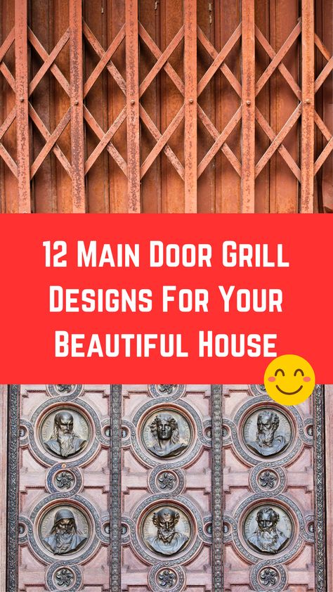 12 Main Door Grill Designs For Your Beautiful House Main Door Grill, Grill Designs, Main Doors, Door Grill, Wood Grill, Grill Door Design, Main Door Design, Door Designs, Grill Design