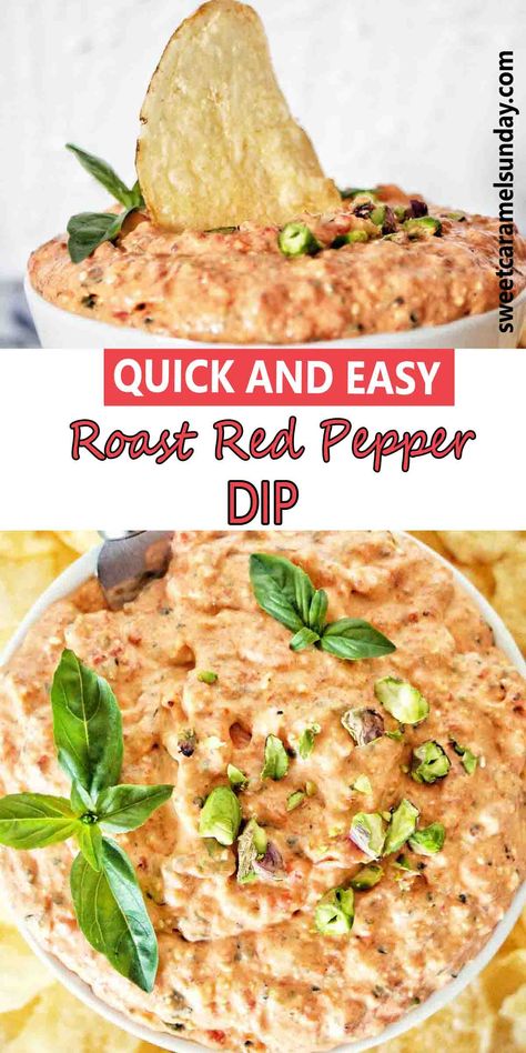 Dip sticking out of dip in white bowl with chopped pistachio nuts and basil leaves on top. Roast Capsicum Dip, Capsicum Dip Recipes, Capsicum Dip, Pistachio Dip, Roasted Bell Peppers, Roasted Red Pepper Dip, Easy Roast, Red Pepper Dip, Pepper Dip