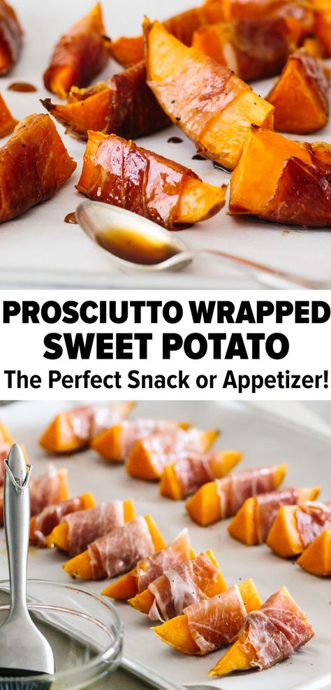 Prosciutto Appetizer, Appetizer Party, Paleo Appetizers, Prosciutto Wrapped, Maple Balsamic, Fall Appetizers, Christmas Recipes Appetizers, Photo Food, Vegan Sweet Potato