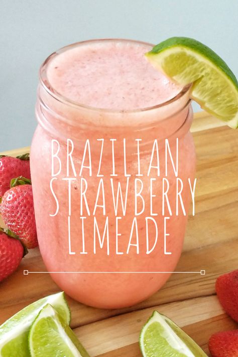 Glass of Brazilian strawberry limeade Brazilian Limeade, Brazilian Kitchen, Creamy Lemonade, Brazilian Drink, Unique Drinks, Brazilian Lemonade, Strawberry Limeade, Limeade Recipe, Easy Healthy Meals