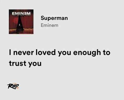 Superman Eminem Spotify Lyrics, Rap Lyrics Quotes Eminem, Lose Yourself Eminem Spotify, Best Eminem Lyrics, Superman Lyrics Eminem, Eminem Lyric Tattoos, Eminem Superman Lyrics, Eminem Lyrics Aesthetic, Eminem Quotes Lyrics Songs