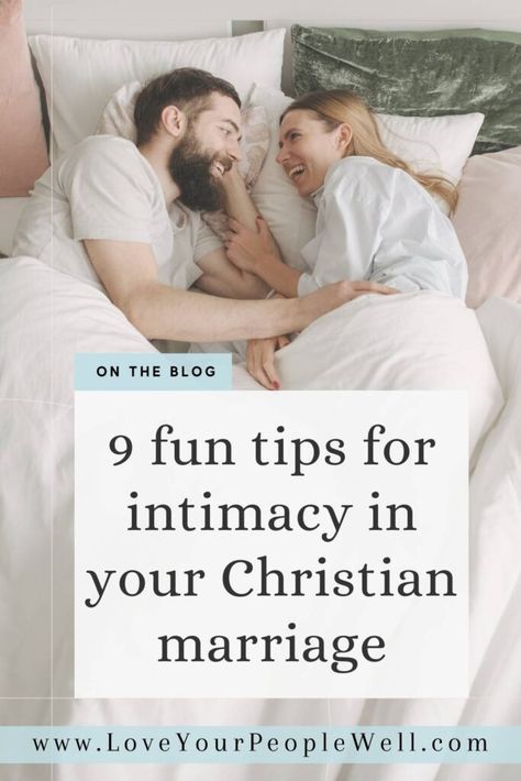 blogpost 9 fun tips for Christian marriage intimacy Spicy Marriage Tips, Christian Marriage Intimacy, Biblical Marriage Counseling, Christian Marriage Books, Marriage Night, Christian Marriage Advice, Marriage Devotional, Marriage Intimacy, Kingdom Marriage