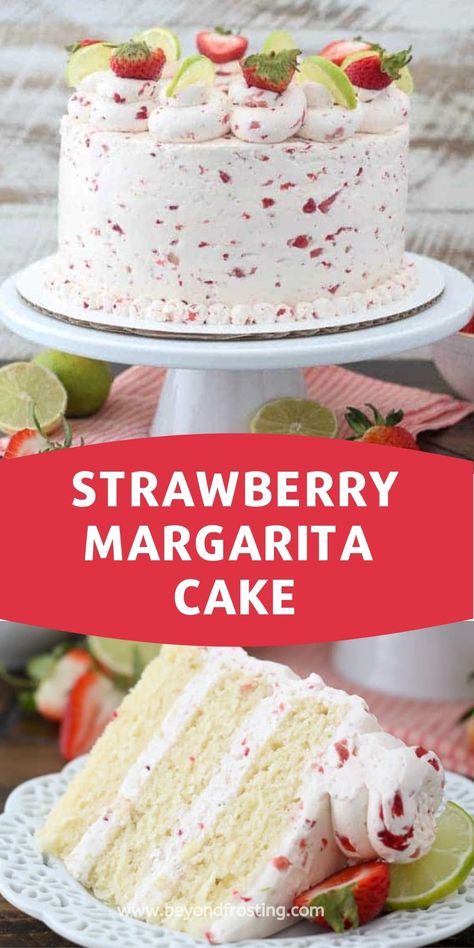 Strawberry Margarita Cake Recipe, Strawberry Margarita Cake, Margarita Cake Recipe, Strawberry Swiss Meringue Buttercream, Margarita Cake, Homemade Margaritas, Moist Cake Recipe, July Desserts, Cake From Scratch