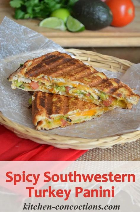 Spicy Southwestern Turkey Panini - Kitchen Concoctions Turkey Panini Sandwiches, Turkey Panini Recipes, Sandwich Recipes Panini, Turkey Panini, Sandwich Vegetarian, Recipe Sandwich, Panini Recipe, Spicy Turkey, Southwestern Recipes