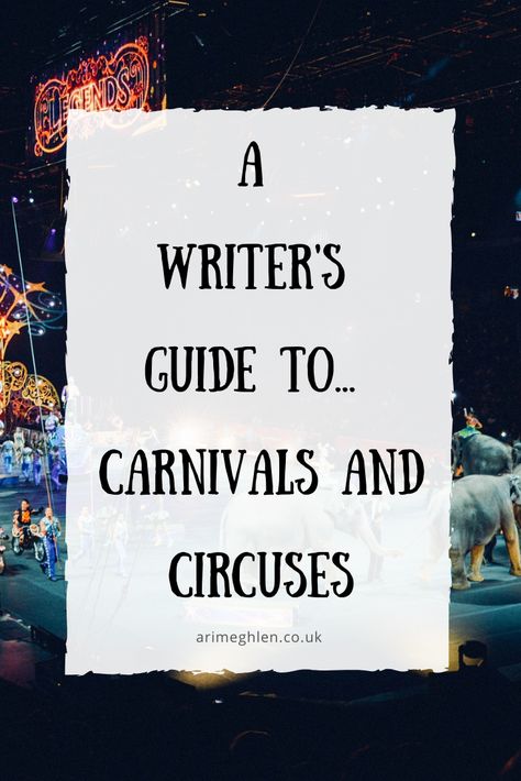 Circus Story Prompts, Circus Story Ideas, Circus Writing Prompts, November Writing, Scary Circus, Night Carnival, Haunted Circus, Writing Hacks, Old Circus