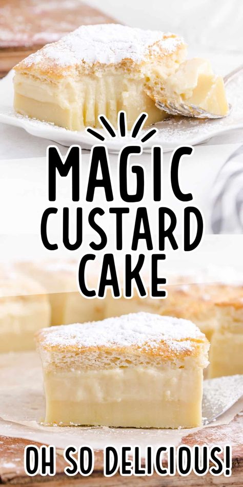 Vanilla Magic Custard Cake, Magic Cake Recipes, Puff Dessert, Magic Custard Cake, Custard Cake Recipes, Fluffy Top, Custard Recipe, Custard Desserts, Sweet Magic