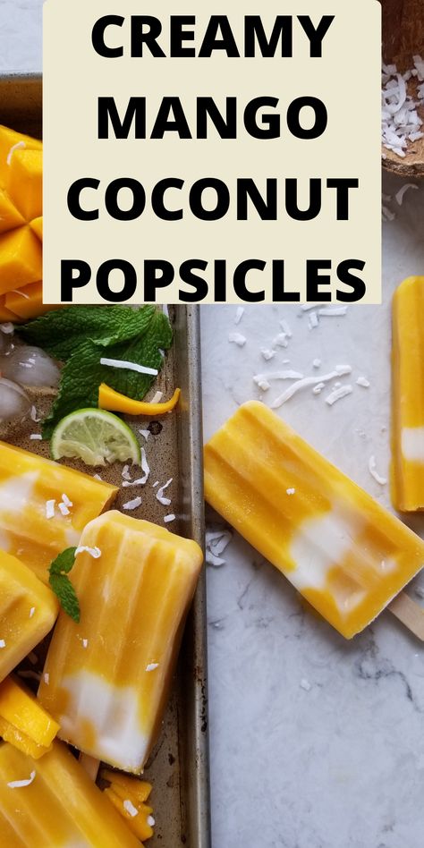 Mango Yogurt Popsicles Mango Popsicle Recipes, Fruit Popsicle Recipes, Lime Popsicles, Healthy Popsicle Recipes, Coconut Popsicles, Mango Popsicles, Sugar Free Fruits, Popsicles Recipe, Best Summer Desserts