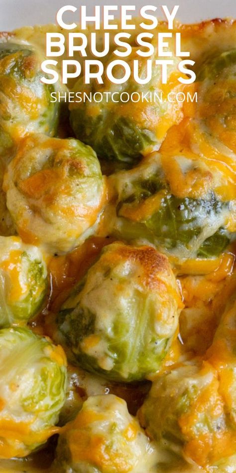 Creamy Cheesy Brussel Sprouts, Vegetarian Recipes Brussel Sprouts, Brussels Sprouts With Cheese, Brussel Sprout Recipes With Cheese, Brussel Sprout Recipes Frozen, Fresh Brussels Sprouts Recipes, Thanks Giving Vegetable Side Dishes, Brussel Sprouts Casserole Recipes, Recipes For Brussel Sprouts Simple