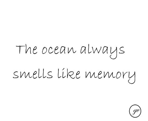 Ocean Love Quotes, Ocean Quote, Ocean Quotes, Happy Memories, My Happy Place, Travel Quotes, Beautiful Words, Inspire Me, Words Quotes