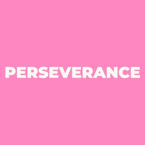 Perseverance Wallpaper, Motivation Widget, Determination Aesthetic, Pathetic Aesthetic, I Deserve Better Quotes, Pink Girly Quotes, Ipad Inspiration, Self Acceptance Quotes, Deserve Better Quotes