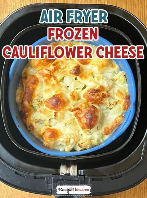 Frozen Cauliflower Cheese In Air Fryer Air Fryer Frozen Cauliflower Recipes, Air Fryer Frozen Cauliflower, Frozen Cauliflower Recipes, Easy Sunday Dinner, Homemade Sausage Rolls, Frozen Cauliflower, The Best Air Fryer, Air Fryer Fish, Sunday Dinners