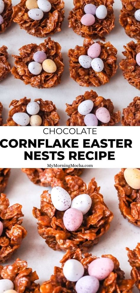 Easter Nest Treats, Easter Nests Recipe, Chocolate Nests, Flake Recipes, Mini Eggs Cookies, Chocolate Cereal, Chocolate Basket, Easter Nests, Baked Corn