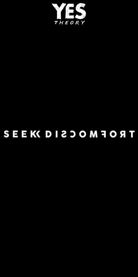 #YesTheory Seek Discomfort Tattoo Yes Theory, Seek Discomfort Wallpaper, Discomfort Tattoo, Seek Discomfort Tattoo, Possibility Quotes, Seek Discomfort, Hologram Video, Los Angeles Wallpaper, Hindi Comics