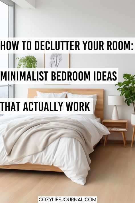 Minimalist bedroom with a neatly made bed, wooden furniture, and a modern lamp, promoting decluttering tips. How To Minimalist Bedroom, Minimalist Bedroom Gray And White, How To Make Bed Aesthetic, Cozy Bedroom Minimal, Minimal Apartment Bedroom, Fungshway Bedroom Layout, Fungshway Bedroom, How To Be A Minimalist, Minimalist Master Room