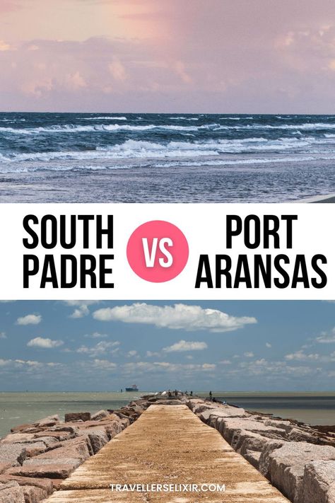 South Padre Island Vs Port Aransas - Which One Should You Visit? Padre Island National Seashore, South Padre Island Things To Do, South Padre Island Beach, Port Aransas Beach, Port Aransas Texas, South Padre Island Texas, Padre Island Texas, Mustang Island, South Padre Island