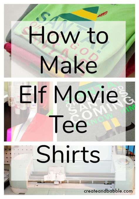 How to Make Elf Movie Tee Shirts Elf Movie Shirt Svg, Elf Movie Costume Diy, Elf Tshirt Ideas, Elf Movie Crafts, Elf Christmas Shirts, Elf Movie Shirts, Diy Christmas Elves, Elf Themed Christmas Party, Elf Movie Quotes