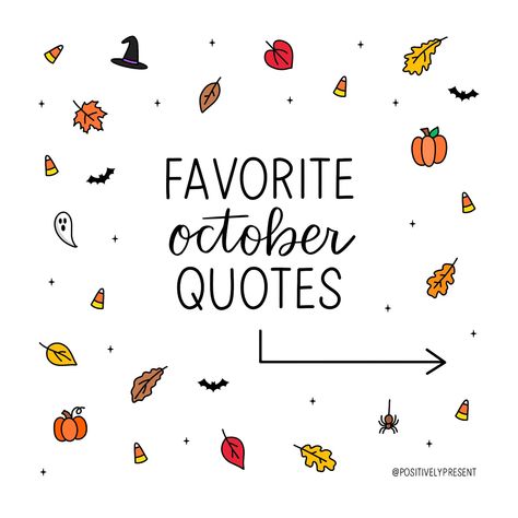 October quotes! Let me know if you know of any good quotes about October that I can add to this round-up next year! 🧡 Quotes About October, October Quotes, Monthly Quotes, Good Quotes, Let Me Know, Written By, Instagram A, Best Quotes, To Share