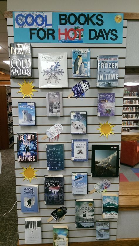 Cool books for hot days! Summer Book Displays Public Libraries, Library Displays Public, Book Display Ideas Library, Teen Library Displays, School Library Bulletin Boards, Elementary Librarian, School Library Displays, Teen Library, Middle School Libraries