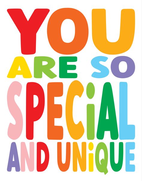 Rainbow Message, Kids Vision Board Ideas Children, Inspirational Quotes For Preschoolers, Preschool Motivational Quotes, You Are Unique Quotes, You Are So Special, Preschool Quotes Inspirational, Kids Motivational Quotes, Quotes For Kids Positive For School