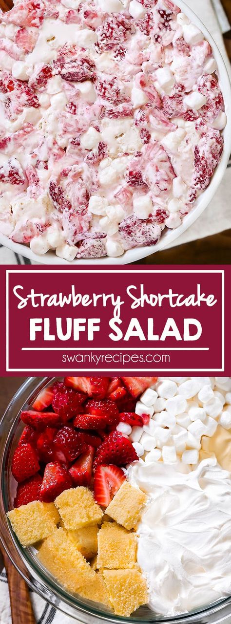 Strawberry Shortcake Fluff Salad, Strawberry Shortcake Fluff, Strawberry Shortcake Summer, Fresh Strawberry Desserts, Pond Cake, Easy Fruit Salad, Salad Macaroni, Strawberries And Whipped Cream, Angel Food Cake Desserts