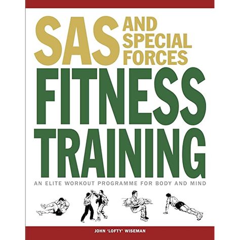 Special Forces Workout, Workout Programme, Sas Special Forces, Special Forces Training, Special Air Service, Survival Books, Total Workout, Survival Techniques, Aerobics Workout