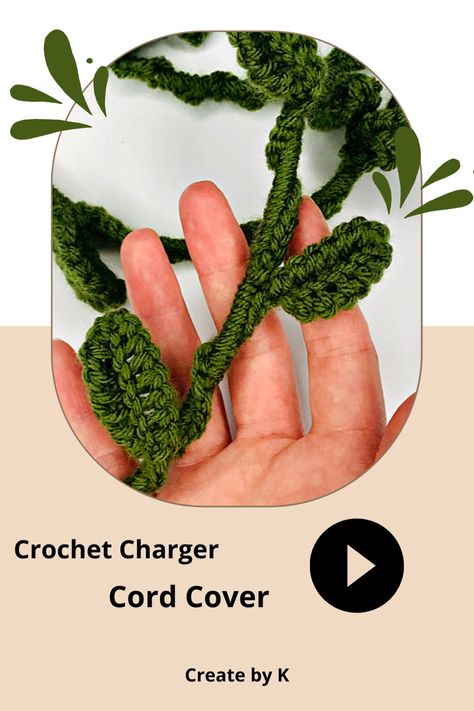 Crochet Phone Cable Cover, Charger Cable Crochet, Charging Cord Crochet, Leaf Charger Crochet, Crochet Vine Charger Pattern, Crochet Phone Cord Cover, Crochet Cord Cover Free Pattern, Macrame Cable Cover, Phone Cord Crochet